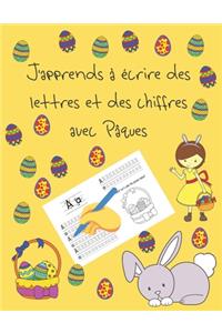 J'apprends à écrire des lettres et des chiffres avec Pâques