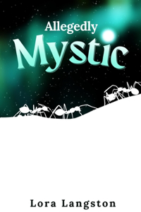 Allegedly Mystic