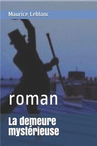 La demeure mystérieuse