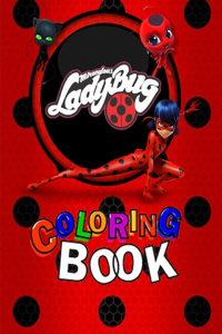 Miraculous Ladybug Coloring Book