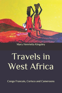 Travels in West Africa