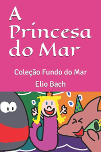 A Princesa do Mar