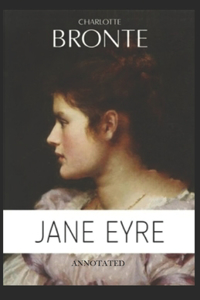 Jane Eyre (Annotated)