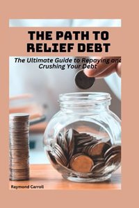 Path to Debt Relief