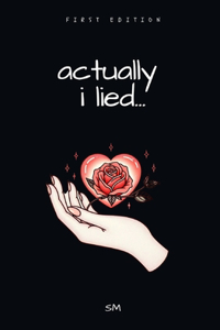 actually i lied