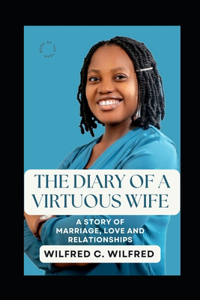 Diary of a Virtuous Wife