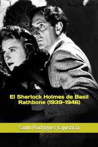Sherlock Holmes de Basil Rathbone (1939-1946)