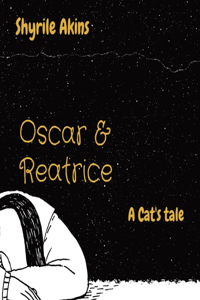 Oscar & Reatrice: A Cat's tale