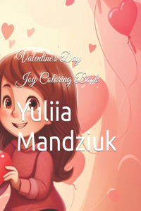 Valentine's Day Joy Coloring Book