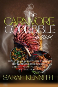 Carnivore Code Bible Cookbook