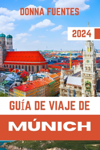 Guía de Viaje de Múnich
