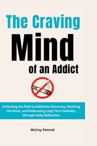Craving Mind of an Addict