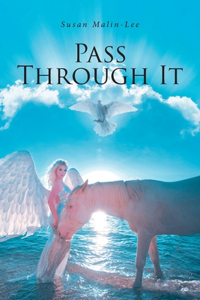 Pass Through It
