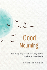 Good Mourning