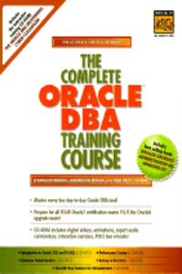 The Complete Oracle 8 DBA Certification Training Course