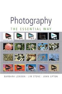 Photography: The Essential Way