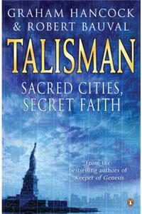 Talisman: Sacred Cities, Secret Faith