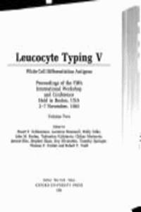 Leucocyte Typing V: White Cell Differentiation Antigens - International Workshop and Conference