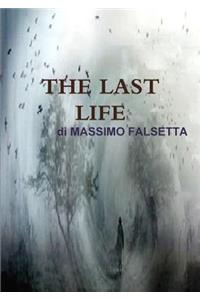 The Last Life