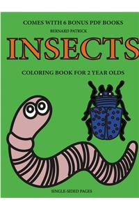 Coloring Books for 2 Year Olds (Insects)