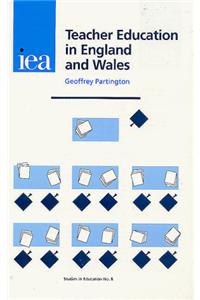 Teacher Education in England and Wales