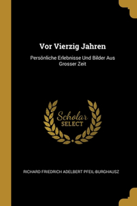 Vor Vierzig Jahren