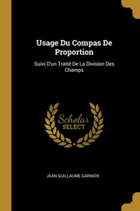 Usage Du Compas De Proportion