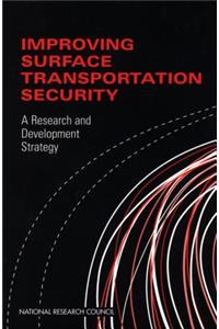 Improving Surface Transportation Security