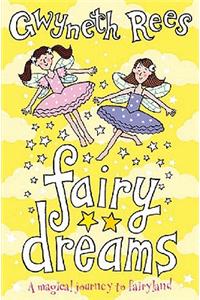 Fairy Dreams: A Magical Journey to Fairyland