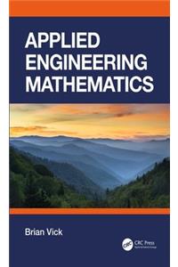 Applied Engineering Mathematics