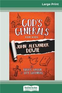 God's Generals For Kids