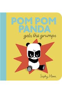 Pom Pom Panda Gets the Grumps