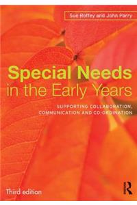 Special Needs in the Early Years