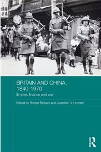 Britain and China, 1840-1970