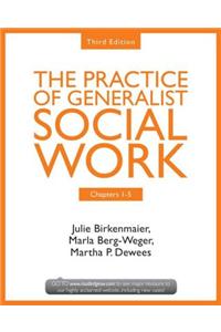 The Practice of Generalist Social Work, Chapter 1-5