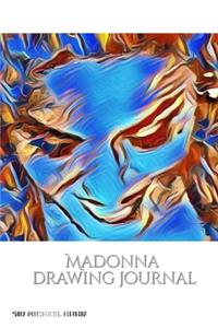 Iconic Madonna drawing Journal Sir Michael Huhn Designer edition