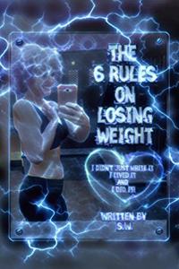 6 Rules on Losing Weight