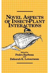 Novel Aspects of Insect-Plant Interactions