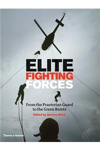 Elite Fighting Forces