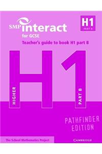 SMP Interact for GCSE Teacher's Guide to Book H1 Part B Pathfinder Edition