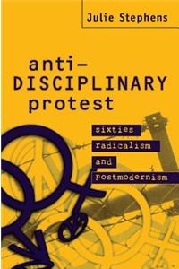 Anti-Disciplinary Protest