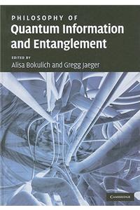 Philosophy of Quantum Information and Entanglement