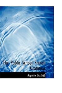 The Public School French Grammar