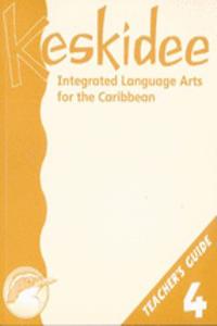 Keskidee Integrated Language Arts for the Caribbean