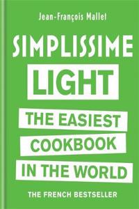 Simplissime Light The Easiest Cookbook in the World