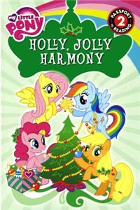 Holly, Jolly Harmony