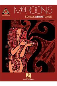 Maroon 5 - Songs about Jane