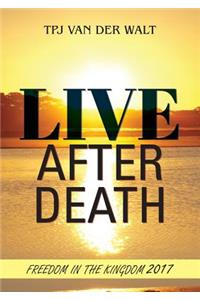 Live After Death