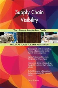 Supply Chain Visibility The Ultimate Step-By-Step Guide