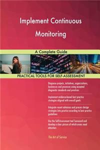 Implement Continuous Monitoring A Complete Guide